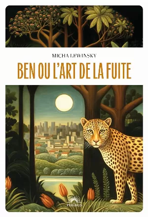 Ben ou l'art de la fuite