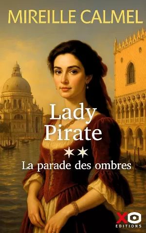 Lady Pirate, Tome 2 : La Parade des ombres