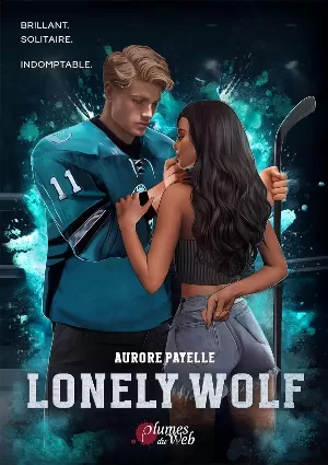 Hearts on Ice, Tome 2 : Lonely Wolf