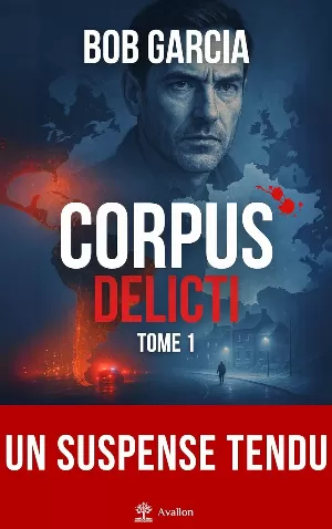 Corpus Delicti, Tome 1