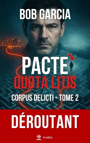 Corpus Delicti, Tome 2 : Pacte Quota Litis