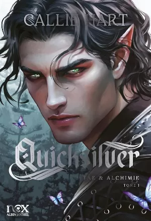 Fae & Alchemy, Tome 1 : Quicksilver