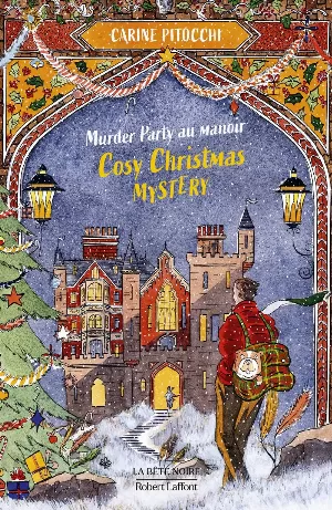 Cosy Christmas Mystery, Tome 2 : Murder Party au manoir