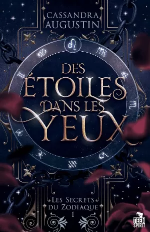 Les Secrets du Zodiaque, Tome 1 : Des étoiles dans les yeux