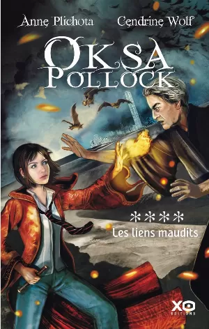 Oksa Pollock, Tome 4 : Les Liens maudits