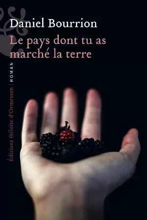 Le pays dont tu as marché la terre