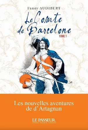 Le Comte de Barcelone, Tome 1