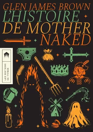 L’histoire de Mother Naked