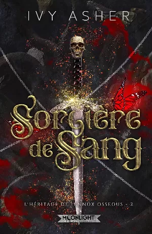 L'Héritage de Lennox Osseous, Tome 2 : Sorcière de sang