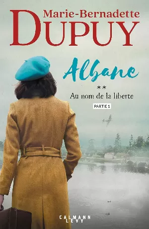 Albane, Tome 2 : Au nom de la liberté - partie 1