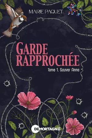 Garde rapprochée, Tome 1 : Sauver Anna