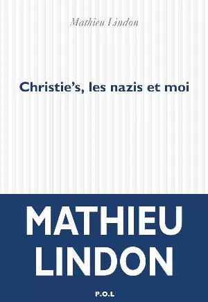 Christie's, les nazis et moi