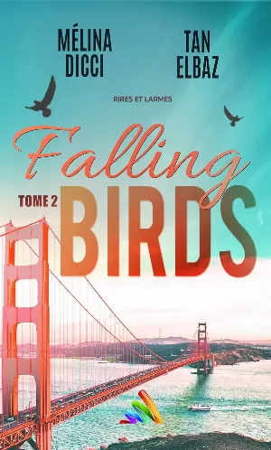 Falling Birds, Tome 2