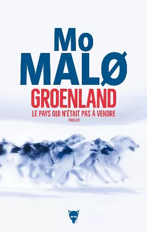 Groenland, le pays qui n'était pas à vendre