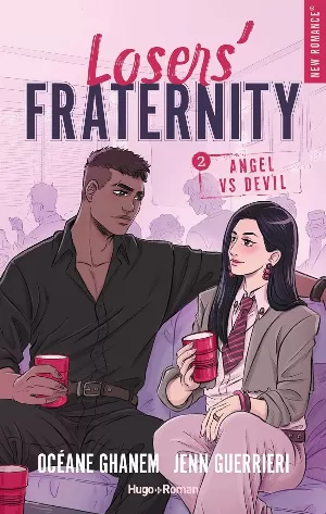 Loser's Fraternity, Tome 2 : Angel vs Devil