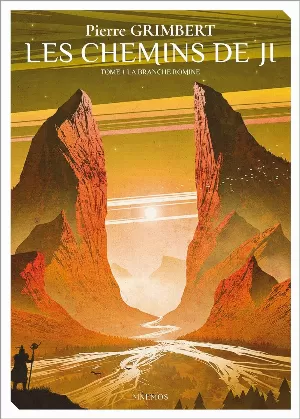 Les Chemins de Ji, Tome 1 : La Branche romine