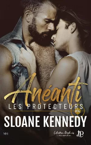 Les Protecteurs, Tome 14 : Anéanti