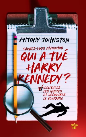 Qui a tué Harry Kennedy ?