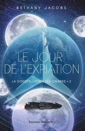 La constellation des ombres, Tome 2 : Le jour de l'expiation