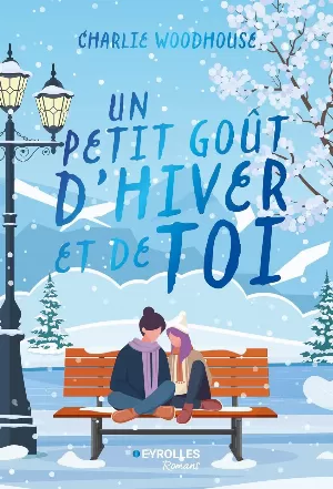 Un petit goût d'hiver et de toi