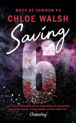 Boys of Tommen, Tome 3 : Saving 6