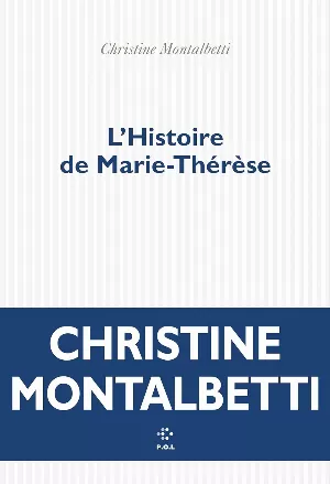 Histoire de Marie-Thérèse