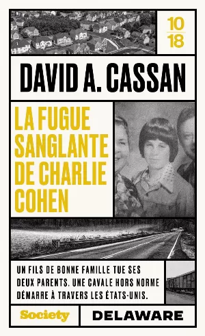 La fugue sanglante de Charlie Cohen