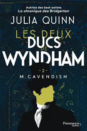 Les Deux Ducs de Wyndham, Tome 2 : M. Cavendish