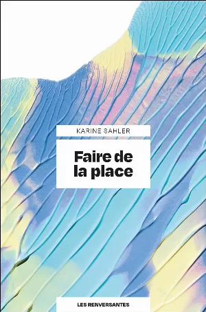 Faire de la place