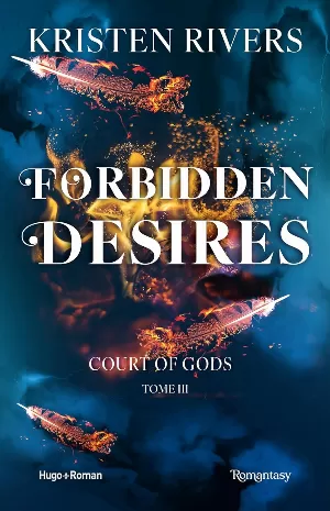 Court of gods, Tome 3 : Forbidden Desires
