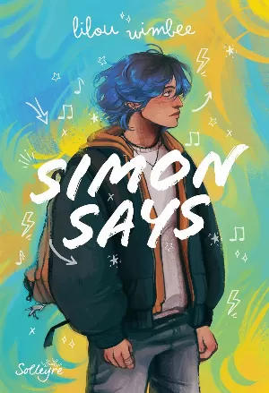 Windieverse, Tome 1 : Simon Says