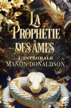 La Prophétie des âmes (L'intégrale)
