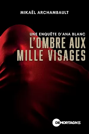 L'ombre aux mille visages