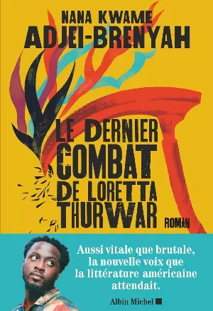 Le Dernier Combat de Loretta Thurwar