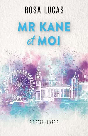 Big Boos, Tome 2 : Mr Kane et moi