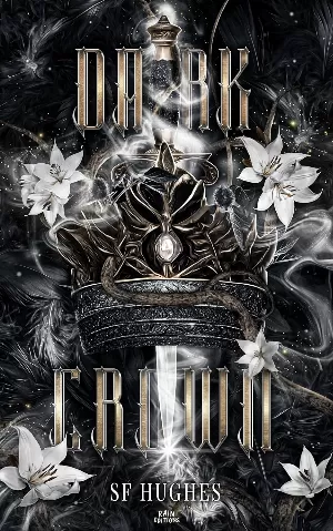 Dark Crown, Tome 4 : L'impératrice légendaire