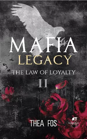 Mafia Legacy, Tome 2 : The Law Of Loyalty