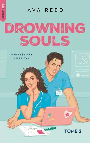 Whitestone Hospital, Tome 2 : Drowning Souls