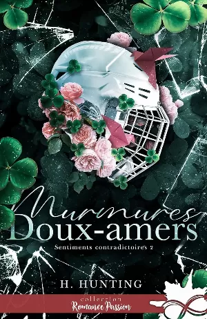 Sentiments contradictoires, Tome 2 : Murmures doux-amers