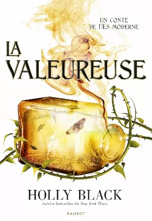 Un conte de fæs moderne, Tome 2 : La Valeureuse