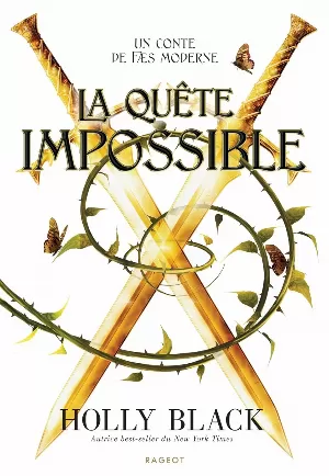 Un conte de fæs moderne, Tome 3 : La Quête impossible