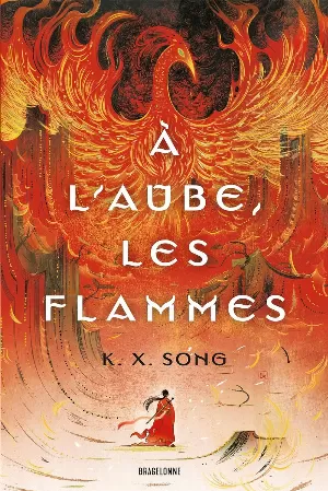 The Dragon Spirit, Tome 1 : À l'aube, les flammes