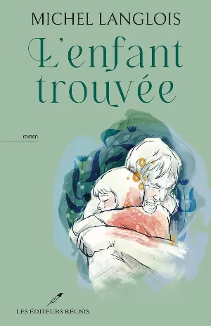 L’enfant trouvée