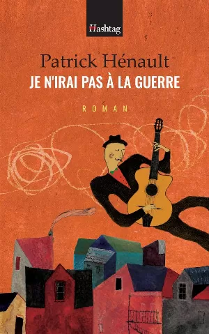 Je n'irai pas à la guerre