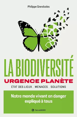 La biodiversité urgence planète