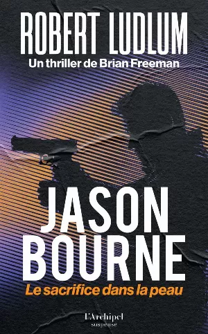 Jason Bourne: Le sacrifice dans la peau