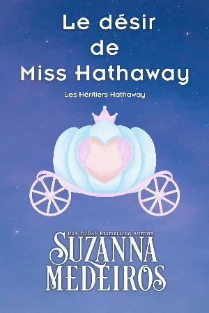 Le Désir de Miss Hathaway