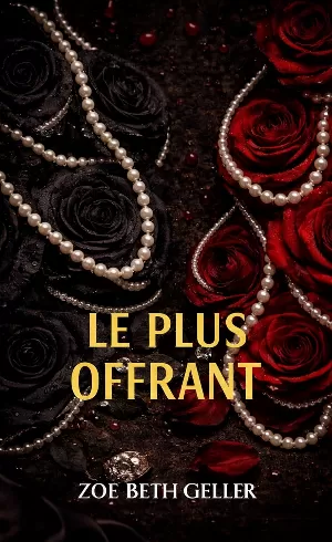 Milliardaires Russes, Tome 2 : Le plus offrant