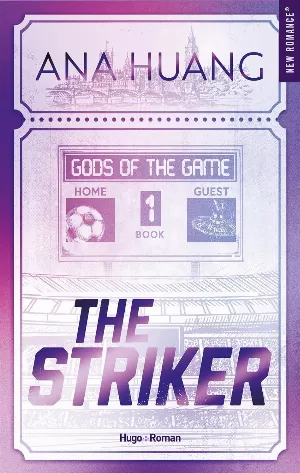 Gods of the Game, Tome 1 : The Striker