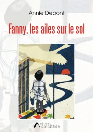 Fanny, les ailes sur le sol